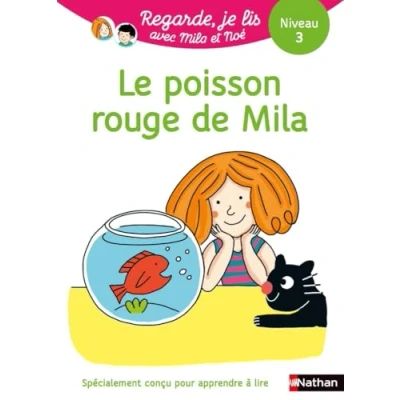Image de Regarde, je lis ! Le poisson rouge de Mila Lecture CP Niveau 3 (31) Livre d’occasion Très bon