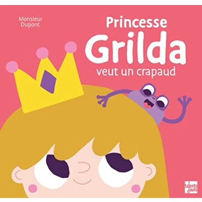 Image de Princesse Grilda veut un crapaud Livre d’occasion Correct