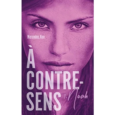 Image de À contre sens tome 1 Noah Livre d’occasion Correct