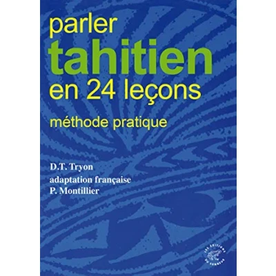 Image de Parler tahitien en 24 leçons Methode pratique