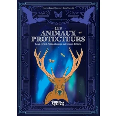 Image de Les animaux protecteurs: Loup, renard, hibou et autres guérisseurs de l&#039;âme