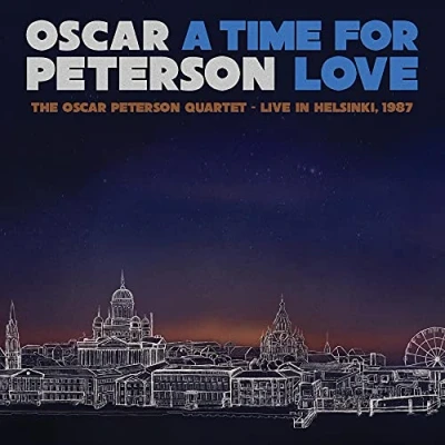Image de A Time for Love: The Oscar Peterson Quartet Live in Helsinki, 1987