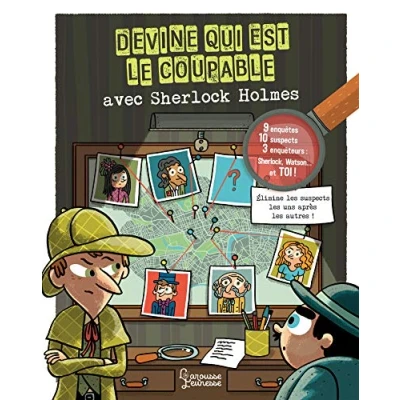 Image de Devine qui est le coupable avec Sherlock Holmes ! Livre d’occasion Correct