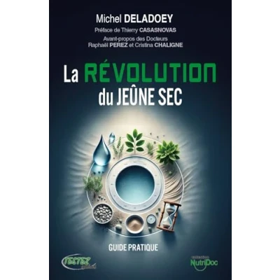 Image de La révolution du Jeûne sec Guide pratique