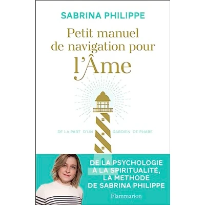 Image de Petit manuel de navigation pour l&#039;Âme: la part d&#039;un gardien phare Livre d’occasion Correct