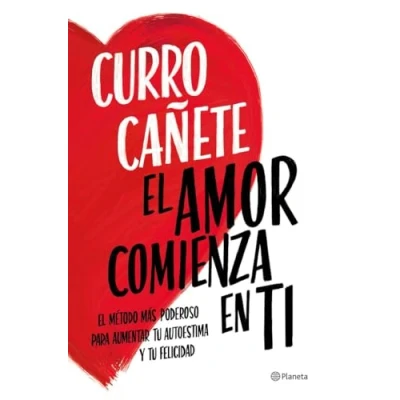 Image de El amor comienza en ti: método más poderoso para aumentar tu autoestima y felicidad