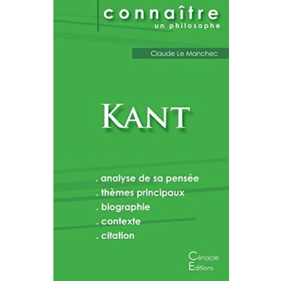 Image de Comprendre Kant (analyse complète de sa pensée)