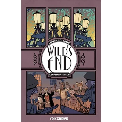 Image de Wild&#039;s End Tome 2 L&#039;ennemi intérieur