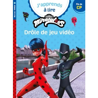 Image de Miraculous Première lecture CP Niveau 3 Drôle de jeu vidéo