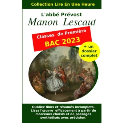 Image de Manon Lescaut: Lire Lescaut en une heure