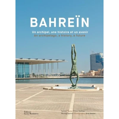 Image de Bahreïn: un archipel, une histoire et avenir