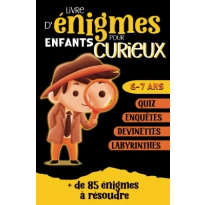 Image de Livre d&#039;énigmes pour enfants curieux: Plus de 85 Enquêtes, quiz, labyrinthes et devinettes à résoudre
