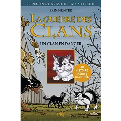 Image de La guerre des Clans illustrée, cycle II tome 01 : un clan menacé (2) Livre d’occasion Correct