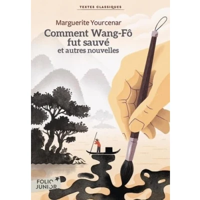Image de Comment Wang Fo fut sauvé et autres nouvelles (Poche)