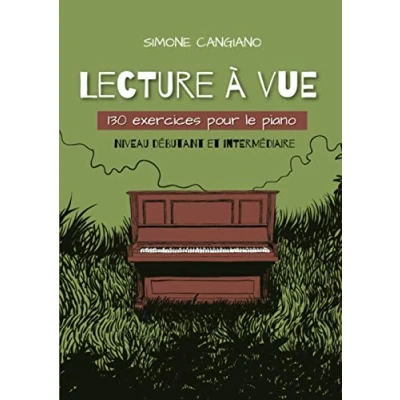 Image de Lecture à vue: 130 exercices pour le piano (Niveau débutant et intermédiaire)