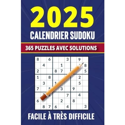 Image de Calendrier Sudoku 2025: 365 Sudoku,Facile à Trés Difficile, avec les solutions, Livre Adulte