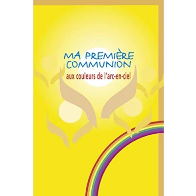 Image de Ma première communion aux couleurs de l&#039;arc en ciel (Jeunesse)