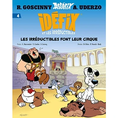 Image de Idéfix et Les irréductibles Tome 4 font leur cirque Livre d’occasion Correct