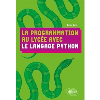 Image de La programmation au lycée avec le langage Python Livre d’occasion Bon