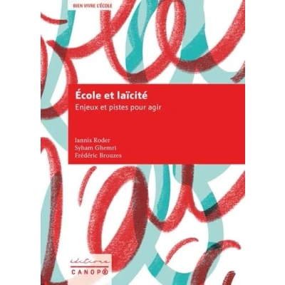 Image de Ecole et Laïcité: Enjeux pistes pour agir