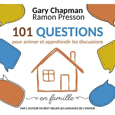 Image de 101 questions pour animer et approfondir les discussions en famille