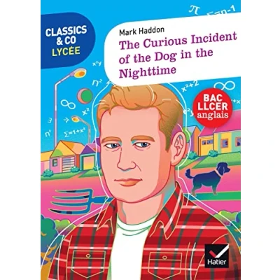 Image de Classics &amp; Co Anglais LLCE 1re the Curious Incident Of Dog In Night Time Éd 2023 Livre élève d’occasion Correct