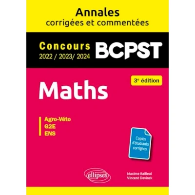 Image de Maths BCPST: Annales corrigées et commentées 2022 2023 2024