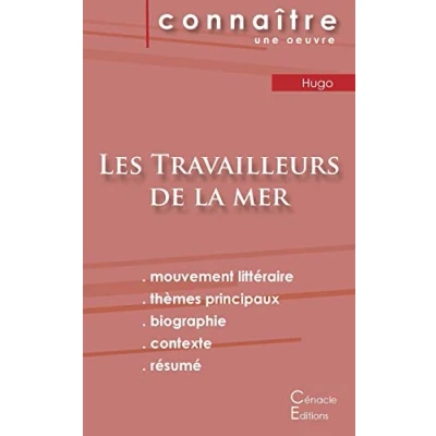 Image de Fiche de lecture Les Travailleurs la mer Victor Hugo (Analyse littéraire référence et résumé complet)
