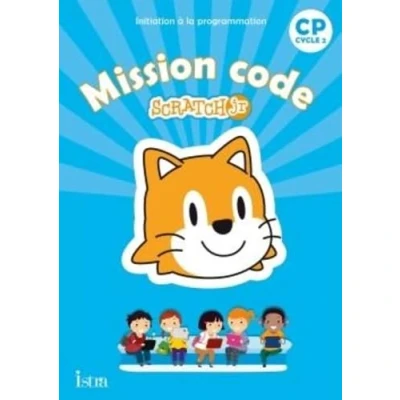 Image de Mission code ! CP Cahier de l&#039;élève Ed. 2020: Scratch Jr Livre d’occasion Très bon