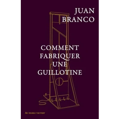 Image de Comment fabriquer une guillotine