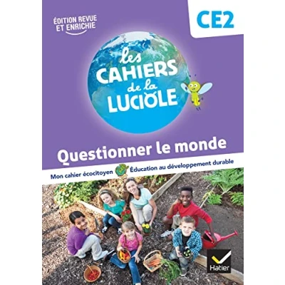 Image de Les Cahiers de la Luciole CE2 Ed. 2023 Questionner le monde (Broché)
