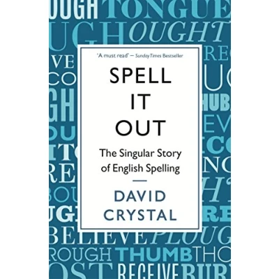 Image de Spell It Out: The singular story of English spelling