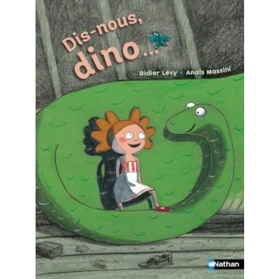 Image de Dis nous, dino... Lune Bleue Dès 6 ans