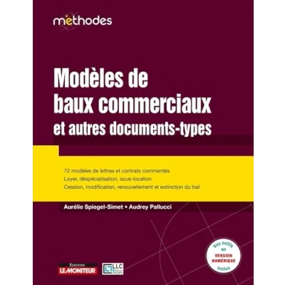 Image de modèles de baux commerciaux et autres documents types: 720 lettres contrats commentés Loyers, déspécialisation, sous location