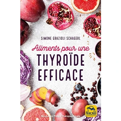Image de Aliments pour une thyroïde efficace Livre d’occasion Bon