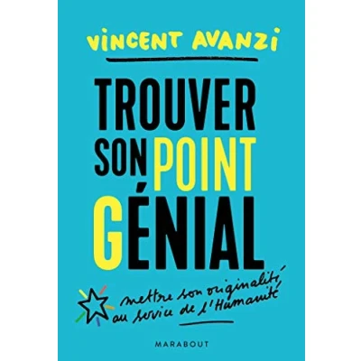 Image de Trouver son point G énial: sa juste place dans le monde entre réalisation et contribution Livre d’occasion Bon