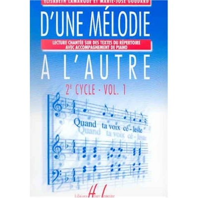 Image de D&#039;une mélodie à l&#039;autre 2 è cycle Volume 1 Livre d’occasion Très bon