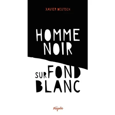 Image de Homme noir sur fond blanc Livre d’occasion Correct