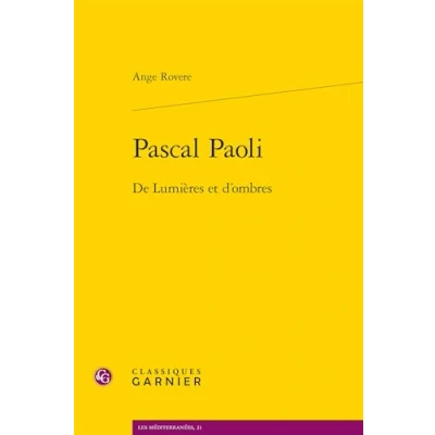 Image de Pascal Paoli: De Lumières et d&#039;ombres