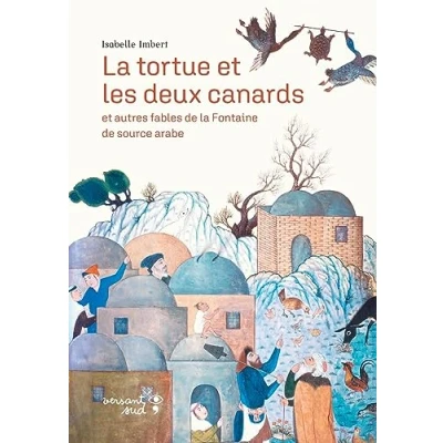 Image de La tortue et les deux canards autres fables de Fontaine source arabe