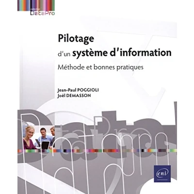 Image de Pilotage d&#039;un système d&#039;information Méthode et bonnes pratiques (3e édition)