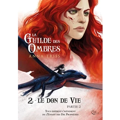 Image de La Guilde des Ombres T2P2 Tome 2 : le Don de vie, Partie (Grand format)