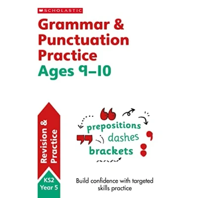 Image de Grammar and Punctuation practice activities for children ages 9 10 (Year 5). Perfect Home Learning. (Scholastic English Skills)
