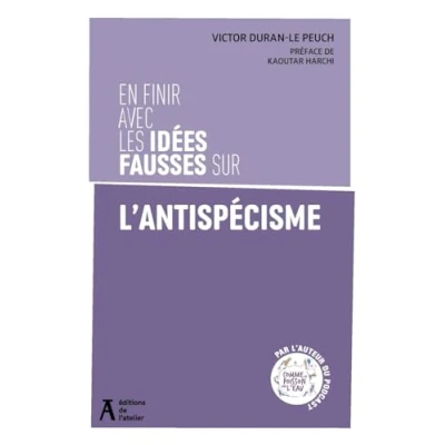 Image de En finir avec les idées fausses sur l&#039;antispécisme