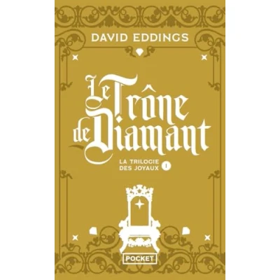 Image de La Trilogie des Joyaux Tome 1 : Le Trône de Diamant (1) Livre d’occasion Correct