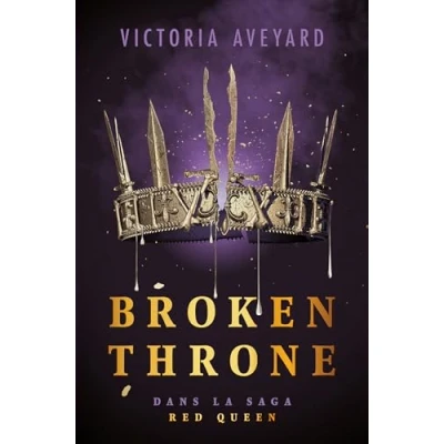 Image de Broken Throne Dans la saga Red Queen édition reliée Livre d’occasion Correct