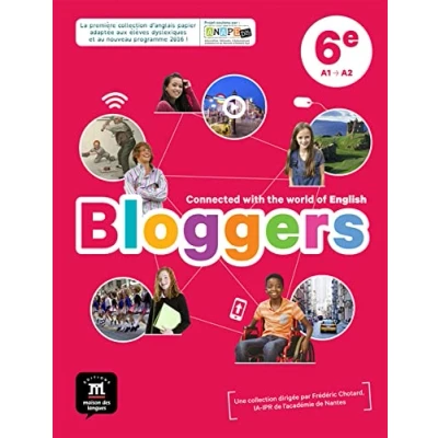 Image de Anglais 6e A1 A2 Bloggers : Livre de l&#039;élève d’occasion Bon