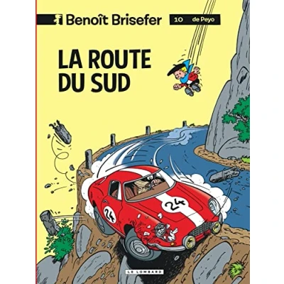 Image de Benoît Brisefer, tome 10 : La Route du Sud Livre d’occasion Correct