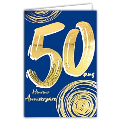 Image de Carte Anniversaire 50 ans en Or Doré Brillant Relief Texturé pour Homme Femme Texte Coloré Adapté à l’Âge l’Intérieur Enveloppe incluse Fabriquée France ColorAges Afie 69 2450
