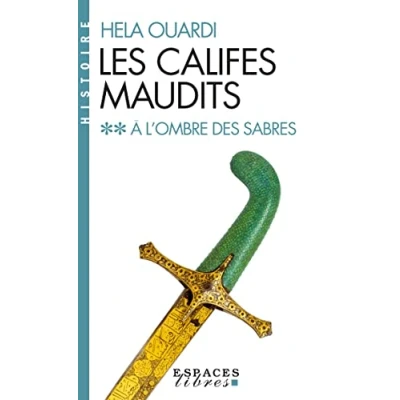 Image de A l&#039;ombre des sabres (Espaces Libres Histoire)